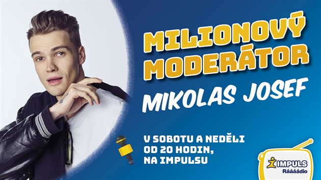 Milionový moderátor Mikolas Josef
