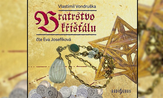 Audiokniha Bratrstvo kiálu od Vlastimila Vondruky