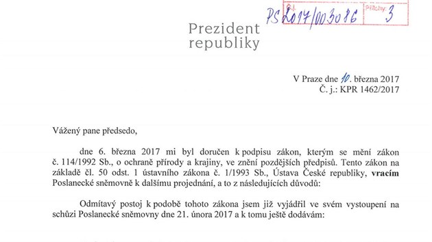 Veto prezidenta Miloe Zemana k novele zkona o ochran prody a krajiny, kter Snmovna v roce 2017 na jae pehlasovala.