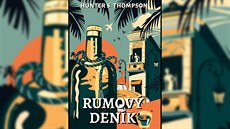 Rumový deník od Hunter S. Thompsona