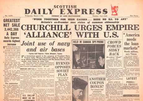 Churchill vyzval k alianci impria a USA. Britsk tisk reaguje na projev ve...