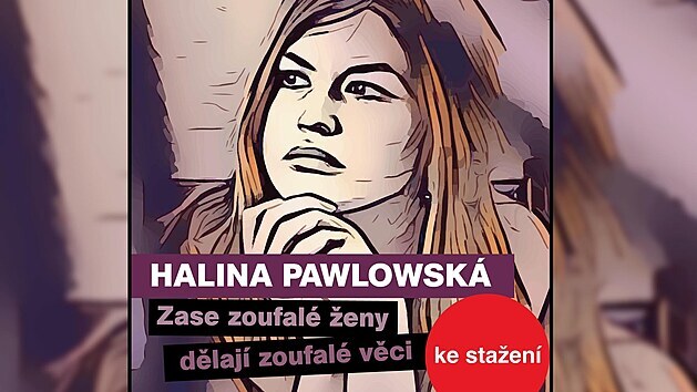 Halina Pawlovsk - Zase zoufal eny dlaj zoufal vci