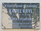Psnik a bsnk Karel Kryl se narodil v Kromi. Na jeho rodnm dom je...