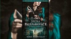 Po stopách Jacka Rozparova�e