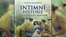 Intimní historie od antiky po baroko