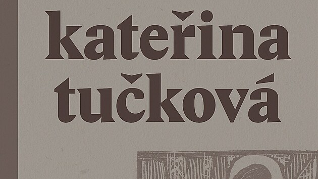 Bílá Voda. Nejnovější román Kateřiny Tučkové vyšel na konci dubna 2022. Je inspirován skutečnými událostmi – příběh je zčásti pravdivý, zčásti fiktivní – a většina postav knihy má svůj historický předobraz