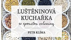 Petr Klíma: Lutninová kuchaka se spoustou zeleniny Petr Klíma ve svých...