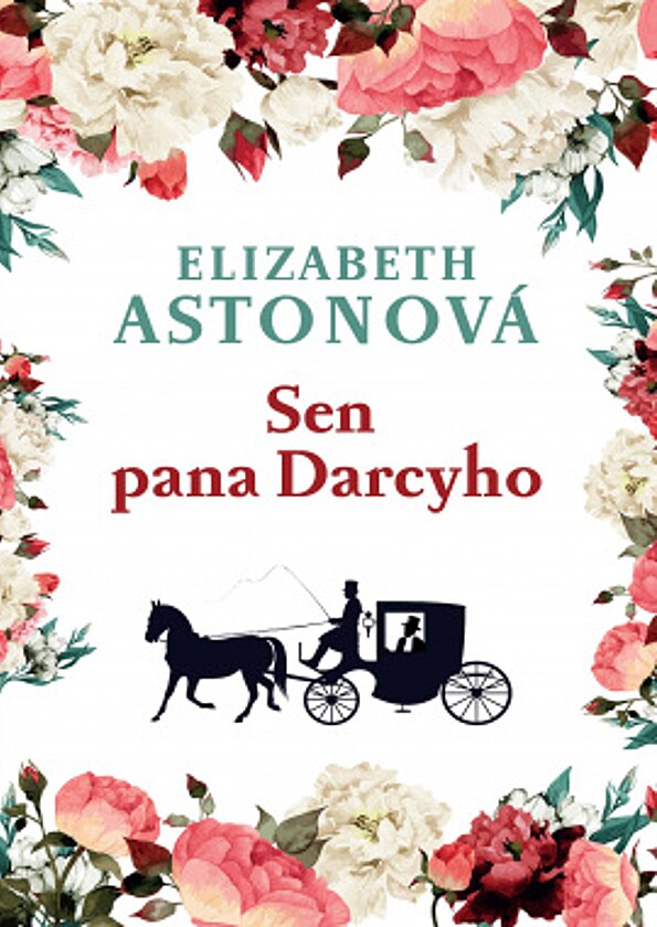Elizabeth Astonov: Sen pana Darcyho