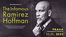 P�edstavení The Infamous Ramirez Hoffman s Johnem Malkovichem v Kongresovém...