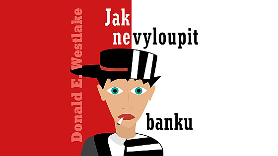 Jak nevyloupit banku