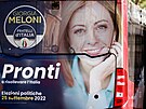 Pedvolební plakát pedsedkyn strany Brati Itálie Giorgie Meloniové na...