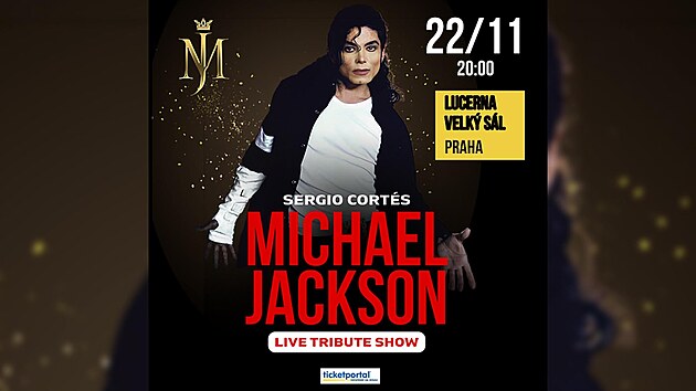 Michael Jackson Live Tribute Show v praské Lucern