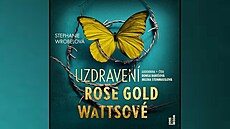 Uzdravení Rose Gold Wattsové