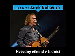 Jarek Nohavica na Hvzdnm vkendu v Lednici