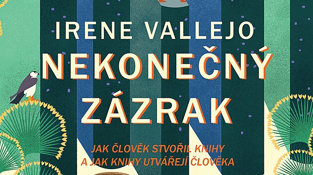 Irene Vallejo: Nekonen zzrak