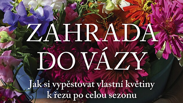 Obálka knihy Zahrada do vázy od Anity Blahušové