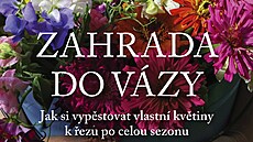 Obálka knihy Zahrada do vázy od Anity Blahuové