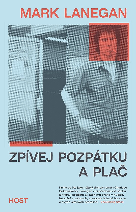 Obal českého vydání autobiografie Marka Lanegana