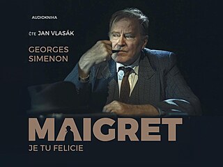 Maigret: Je tu Felicie