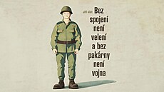 Bez spojení není velení a bez pakárny není vojna