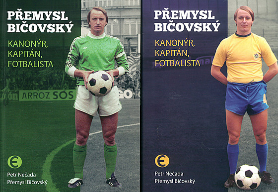 Kniha o fotbalové legend Pemyslu Biovském má dv obálky.