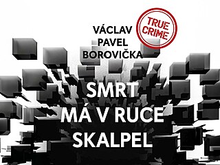 Smrt má v ruce skalpel