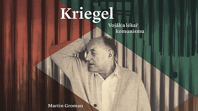 Kriegel: Voják a léká komunismu