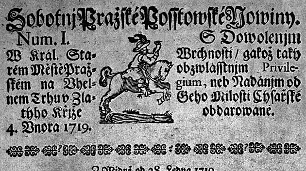 Prvn esk noviny se jmenovaly Prask potovsk noviny a vyly 4. nora 1719.