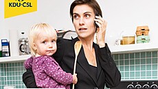 Kampa� lidovc� Rodina i kariéra nejsou tabu, za kterou se na stranu snesla...