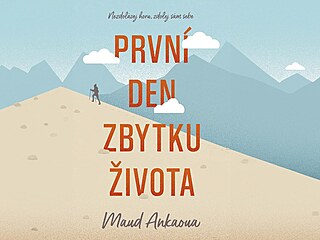 První den zbytku ivota