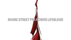 Obal sedmé studiové desky Manic Street Preachers nazvané Lifeblood (2004)