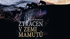 Ztracen v zemi mamut