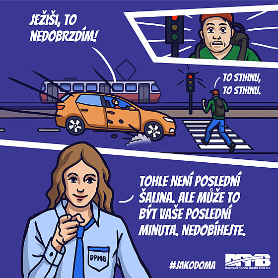 Brnnský dopravní podnik v nové kampani nazvané Jako doma upozoruje pomocí...