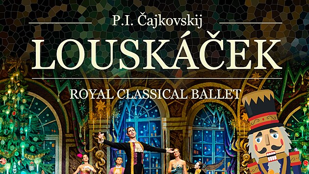 Divadlo Royal Classical Ballet se vrac do esk republiky, tentokrt s vnonm baletem Louskek