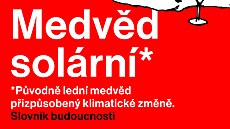 Nové výrazy pro zví�ata vznikla v reakci na globální oteplování. (18. �ervence...