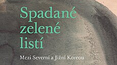 Obálka knihy Spadané zelené listí