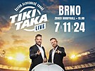 Tiki-Taka Live v Brn