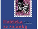 V zá�í 2024 vy�la kní�ka Hol�i�ka ze známky od Markéty Pilátové s ilustracemi...