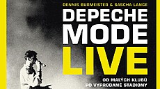 Obálka �eského vydání knihy Depeche Mode Live