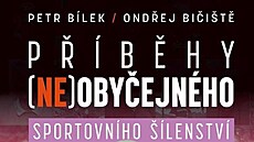 Knihu pro sportovní fanou�ky P�íb�hy (ne)oby�ejného sportovního �ílenství si...