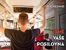 V kampani Jsme vc ne MHD vystupuj samotn cestujc, kte se pihlsili...