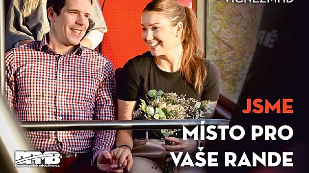 Dopravn� podnik m�sta Brna nahrad� kritizovan� se �seznamkou v MHD� jin�m. Ve vozech tak nov� cestuj�c� uvid� vizu�l s n�zvem �Jsme m�sto pro va�e rande�