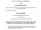 Osv�d�en� vydan� ministerstvem obrany, �e se p�ter Franti�ek Ferda ��astnil...