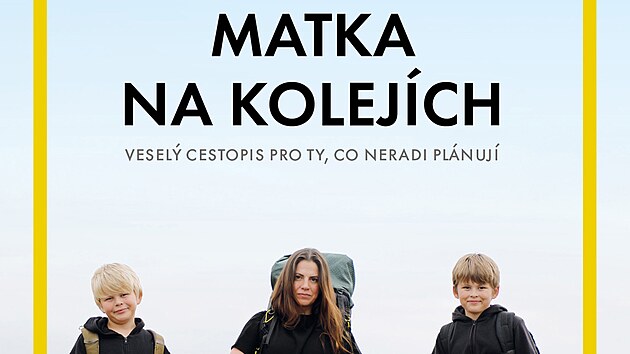 Kamila Zlatukov: Matka na kolejch - vesel cestopis pro ty, co neradi plnuj (Vypravte se s Kamilou Zlatukovou a jejmi dvma syny na velk vlakov dobrodrustv! Ti lta za sebou projdli s batohy na zdech velk kus Evropy  vude tam, kde vedou koleje a nkdy i kousek dl.)