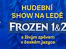 Hudební show na led Frozen 1&2 nyní pichází i do eské republiky
