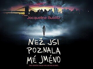 Ne jsi poznala mé jméno