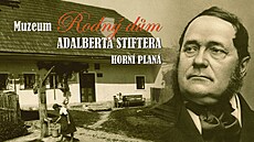 Památník � rodný d�m Adalberta Stiftera v Horní Plané