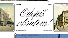 Plakát výstavy Odepi� obratem! Dómská �tvr� na historických pohlednicích.