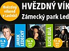Na Hvzdném víkendu v zámeckém parku v Lednici v srpnu vystoupí Janek Ledecký,...