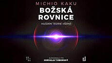 Boská rovnice: Hledání teorie veho